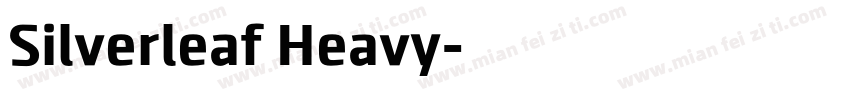 Silverleaf Heavy字体转换